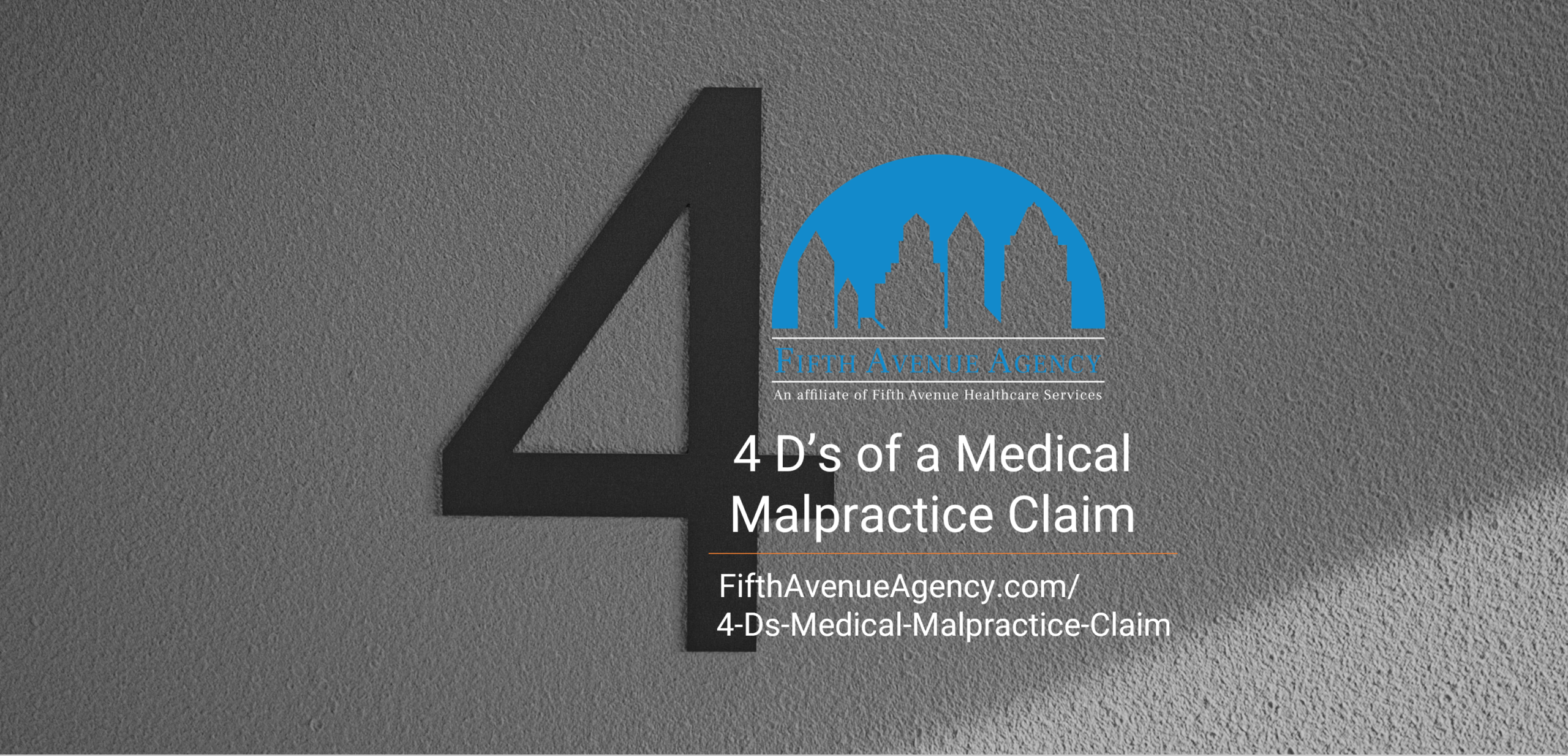 4 Ds of a Legitimate Medical Malpractice Claim FifthAvenueAgency.com