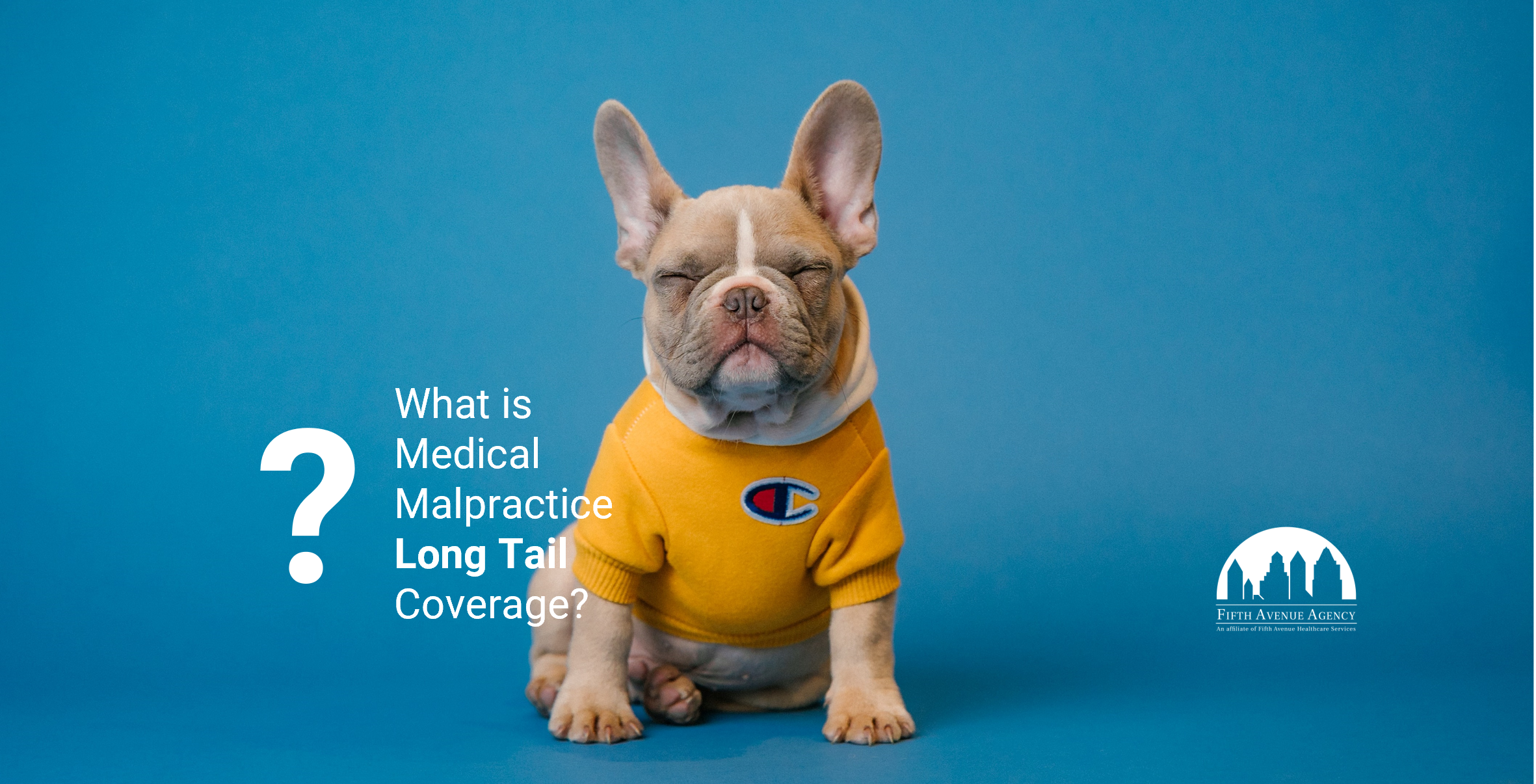 Medical Malpractice Long Tail Coverage